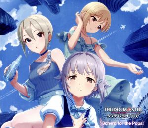 THE IDOLM@STER CINDERELLA MASTER 3Chord for the Pops! [CD] V.A.