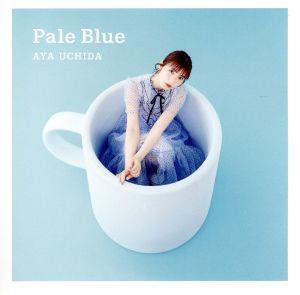 Pale Blue 〔初回限定盤〕 [CD] 内田彩