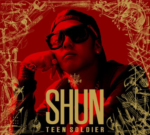 TEEN SOLDIER(限定盤)(DVD付) [CD] SHUN