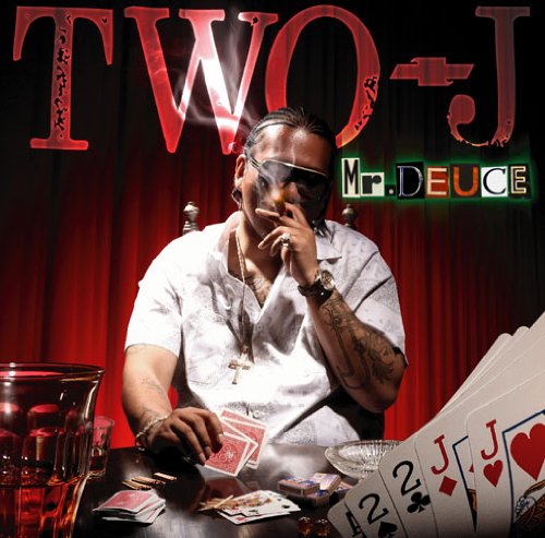 Mr. DEUCE [CD] TWO-J