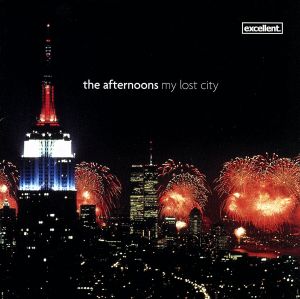 My Lost City [CD] アフタヌーンズ