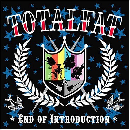 End of Introduction [CD] TOTALFAT