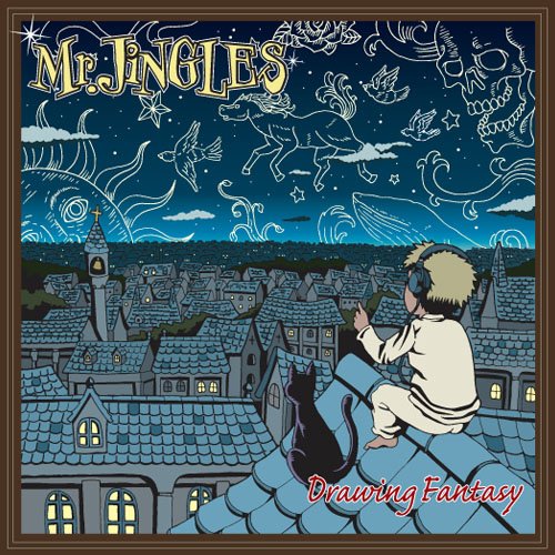 Drawing Fantasy [CD] Mr.JiNGLES