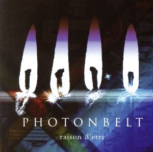 フォトンベルト [CD] raison d’etre