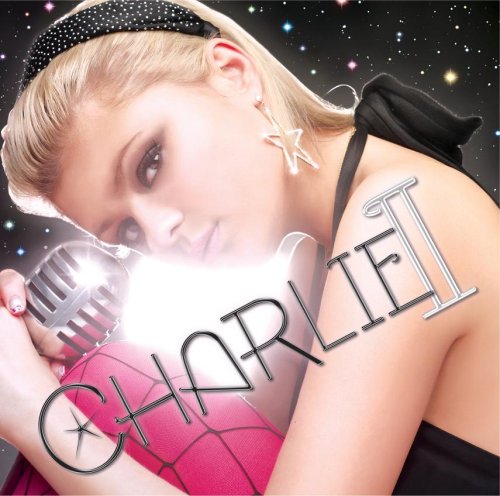 CharlieII [CD] チャーリー グレッグ・ナイス DJ マユミ マックライト; MCD