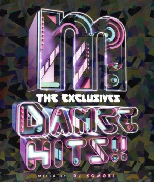 Manhattan Records ”The Exclusives” DANCE HITS!! mixed by DJ KOMORI [CD] V.A.