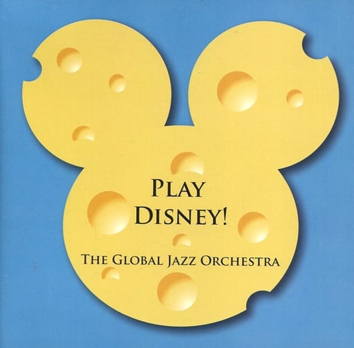 Play Disney! [CD] グローバル・ジャズ・オーケストラ