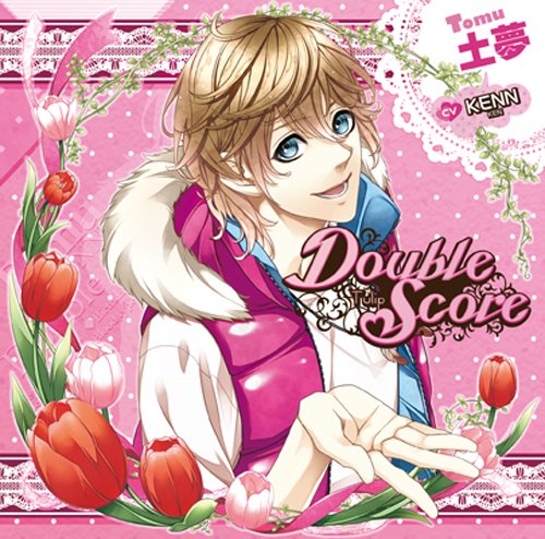 [CD] Double Score ~Tulip~: 土夢(チューリップ) (おまけボイス付初回生産版) [No Operating System]