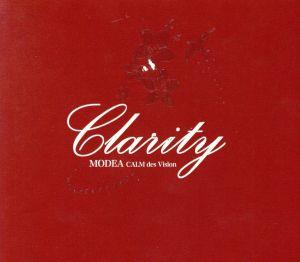 Clarity [CD] MODEA CALM des Vision; MODEA CALM des Vision