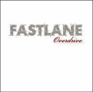 オーヴァードライヴ [CD] ファストレーン