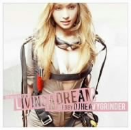Living a Dream [CD] ノーザン・ステート イナヤ・デイ ハティラス ハティラス&DJダン・フィーチャリング・マンディJ ロビン グローバル・ディージェイズ エデュン GTS フィーチャリング・メロディー・セクストン; キッド・マッシブ・フィーチャリング・タイガー・リリー