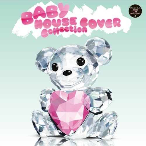 BABY HOUSE COVERS Collection [CD] eLEQUTE