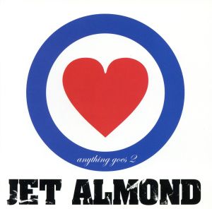 anything goes 2 [CD] JET ALMOND; JET ALMOND