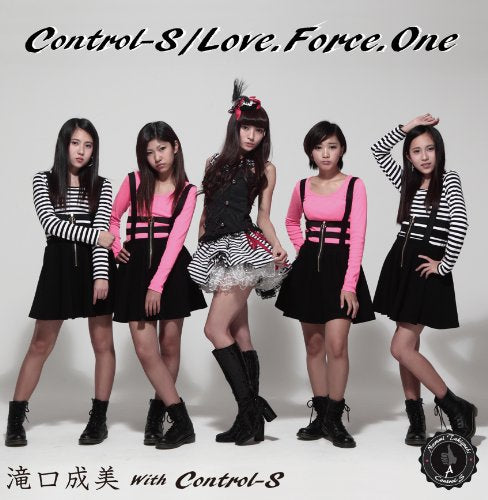 Control-S/Love.Force.One TypeA [CD] 滝口成美 with Control-S