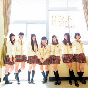 SEVEN DESTINY [CD] palet、 Gajin、 YUMA、 伊秩弘将、 佐久間誠、 林田健司、 Gajin、 Shoko、 伊秩弘将、 林田健司、 柚木美祐; 佐久間誠