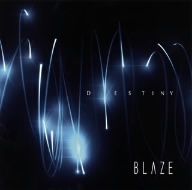DESTINY [CD] BLAZE