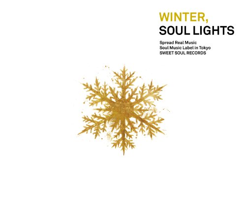 WINTER，SOUL LIGHTS [CD] Kaori Sawada Lyn Azumi Takahashi Mizuki Kamata; Ayumu Yahaba