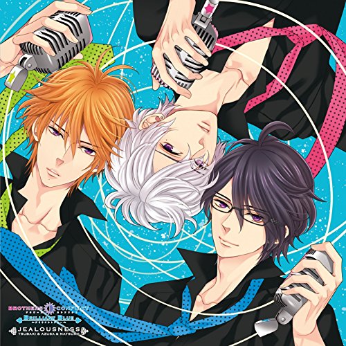 JEALOUSNESS [CD] 朝日奈椿&梓&棗(鈴村健一&鳥海浩輔&前野智昭)