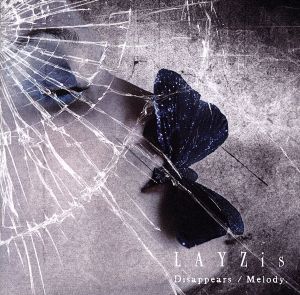 Disappears/Melody. [CD] LAYZis