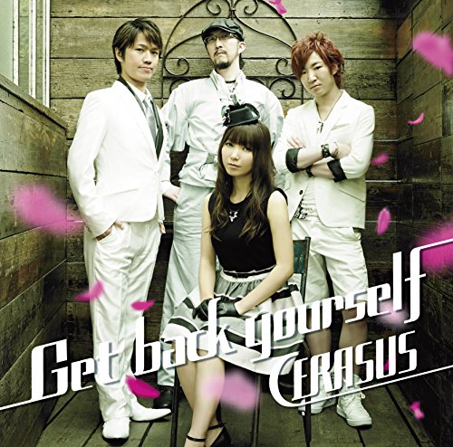 Get back yourself [CD] CERASUS