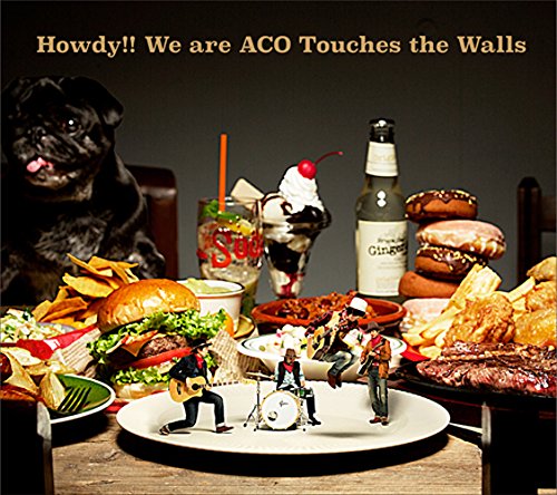 Howdy!! We are ACO Touches the Walls(初回生産限定盤)(DVD付) [CD] NICO Touches the Walls