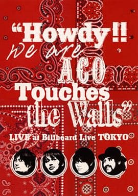 “Howdy!! We are ACO Touches the Walls” LIVE at Billboard Live TOKYO [DVD] [DVD]