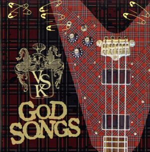 ゴッド・ソングス [CD] VSK
