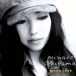 MUCH LOVE [CD] 奥村みなこ