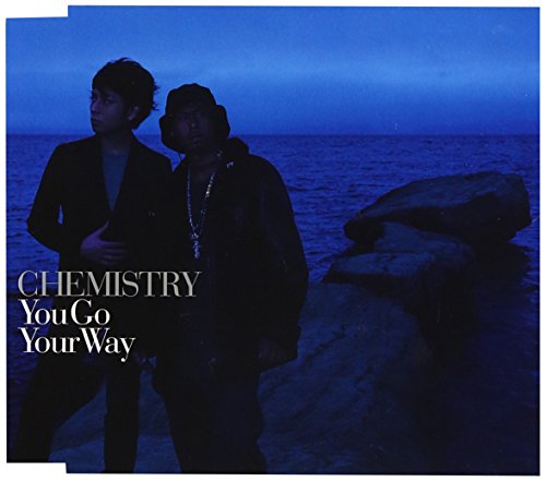 You Go Your Way [CD] CHEMISTRY OSANAI MAI TATSUTANO JUN MAESTRO-T MATSUBARA KEN; CHEMISTRY