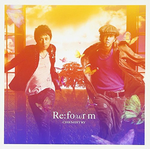 Re:fo(u)rm [CD] CHEMISTRY CHEMISTRY×Crystal Kay GAKU-MC; BOY-KEN