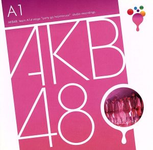 チームA 1st Stage「PARTYが始まるよ」 [CD] AKB48; AKB48