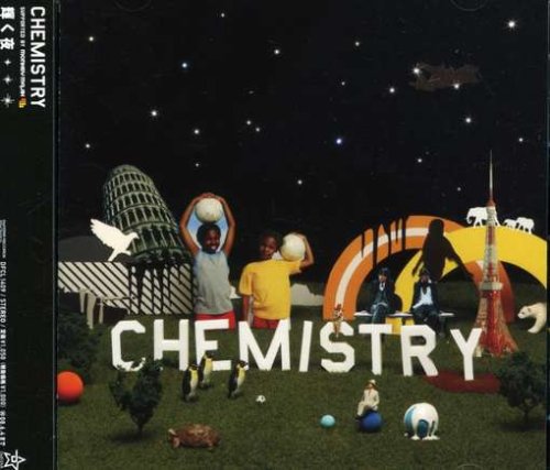 輝く夜 [CD] CHEMISTRY SUPPORTED BY MONKEY MAJIK; CHEMISTRY