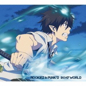 IN MY WORLD(通常盤) [CD] ROOKiEZ is PUNK'D