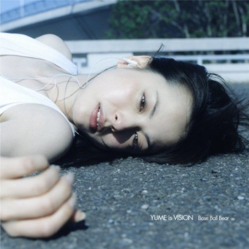YUME is VISION [CD] Base Ball Bear