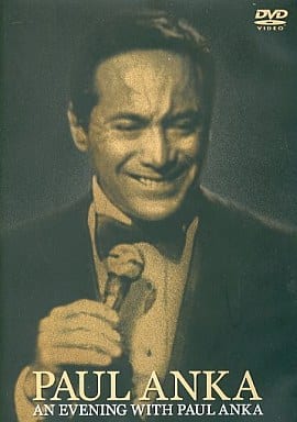 アン・イーヴニング・ウィズ・ポール・アンカ [DVD] [DVD]