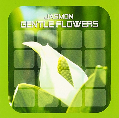 GENTLE FLOWERS(ジェントル・フラワーズ) [CD] JASMON(ジャスモン)