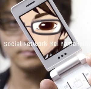 Social Network [CD] 鎌倉圭 鎌倉圭; 石黒秀和