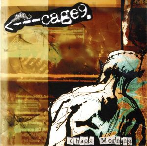 Chaos Morning [CD] Cage9