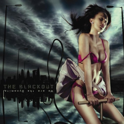We are the Dynamite [CD] THE BLACKOUT