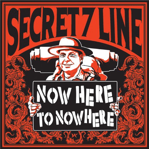NOW HERE TO NOWHERE [CD] SECRET 7 LINE