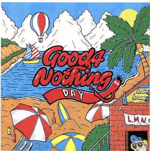 DAY [CD] GOOD 4 NOTHING