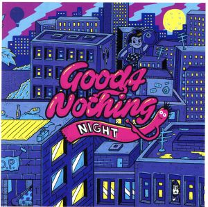 NIGHT [CD] GOOD4NOTHING