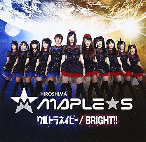 ウルトラネイビー/BRIGHT!! [CD] ひろしまMAPLE★S matsumotomasaya Oscillophone; ひろしまMAPLE★S