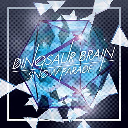 SNOW PARADE【初回盤】 [CD] DINOSAUR BRAIN
