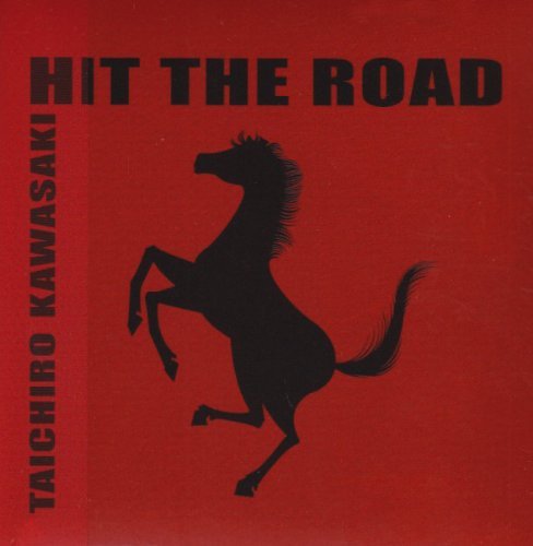 Hit The Road [CD] 川崎太一朗; 川崎太一朗