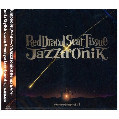 Experimental [CD] Red Dracul Scar Tissue; Jazztronik