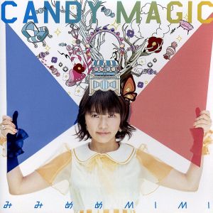 CANDY MAGIC 【タカオユキ盤】 [CD] みみめめMIMI