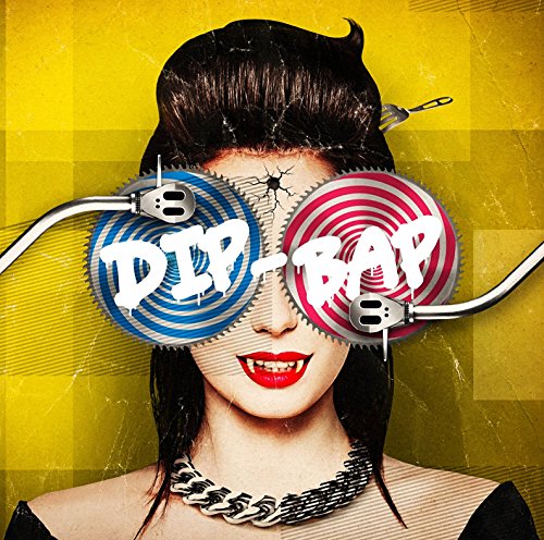 DIP-BAP 初回盤 [CD] THE ORAL CIGARETTES