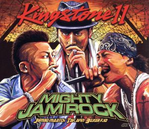 KINGSTONE 11(DVD付) [CD] MIGHTY JAM ROCK BOXER KID JUMBO MAATCH TAKAFIN; TAK-Z