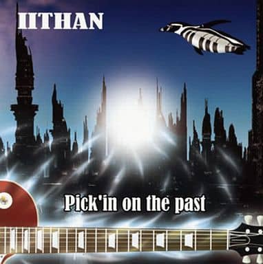 Pick'in on the past [CD] IITHAN; IITHAN